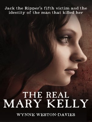 cover image of The Real Mary Kelly